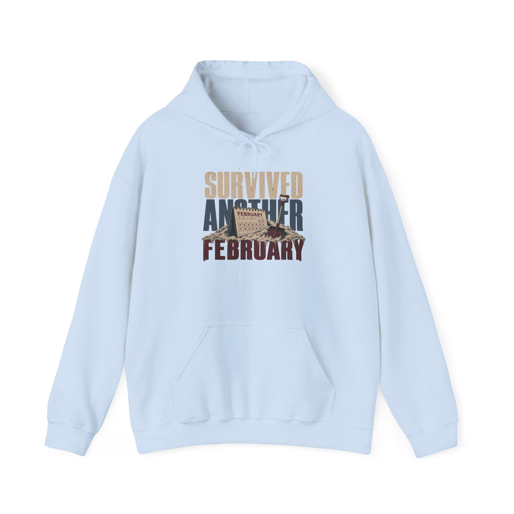 Survived Another February   – Premium Hoodie