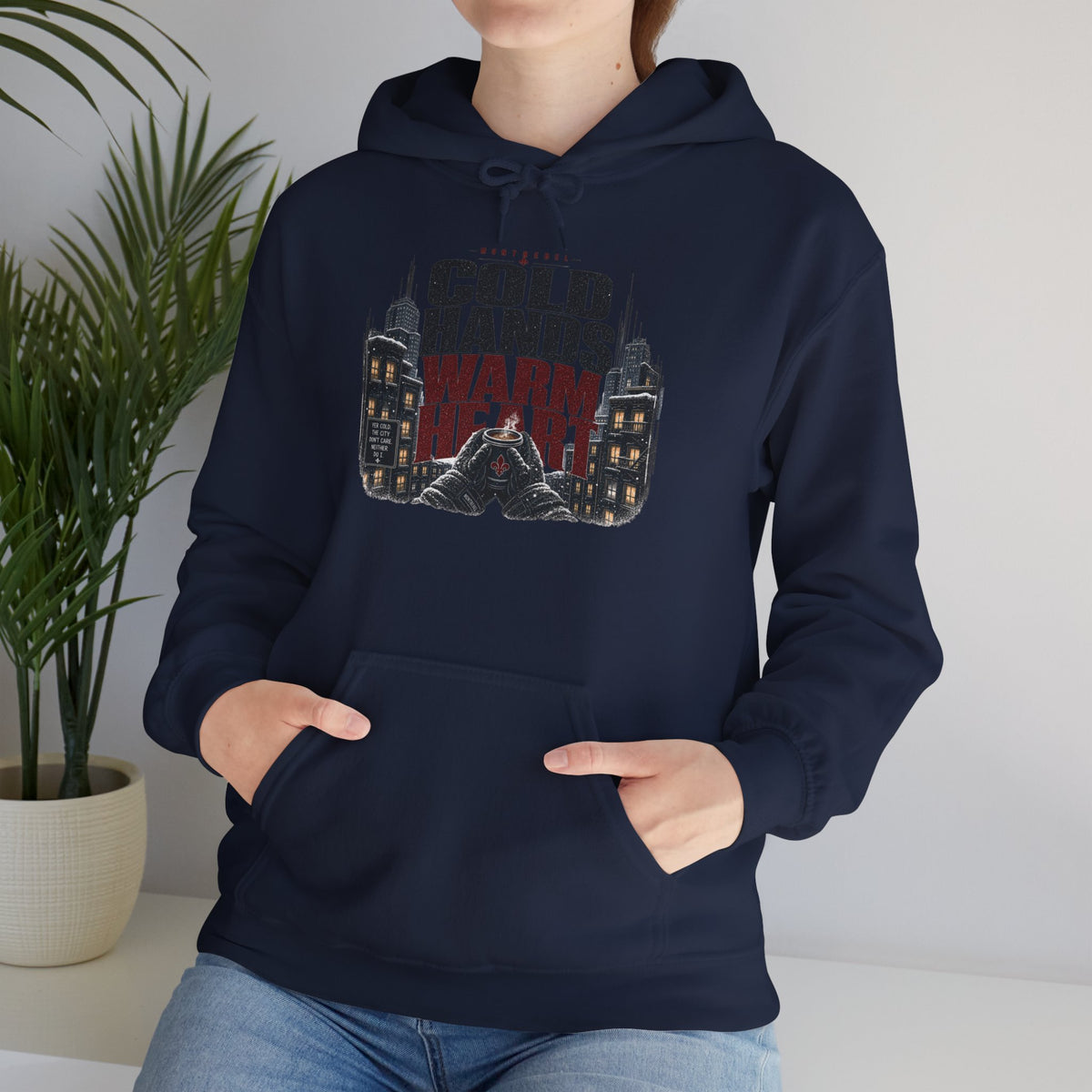 Cold hand warm Heart – Street Hoodie
