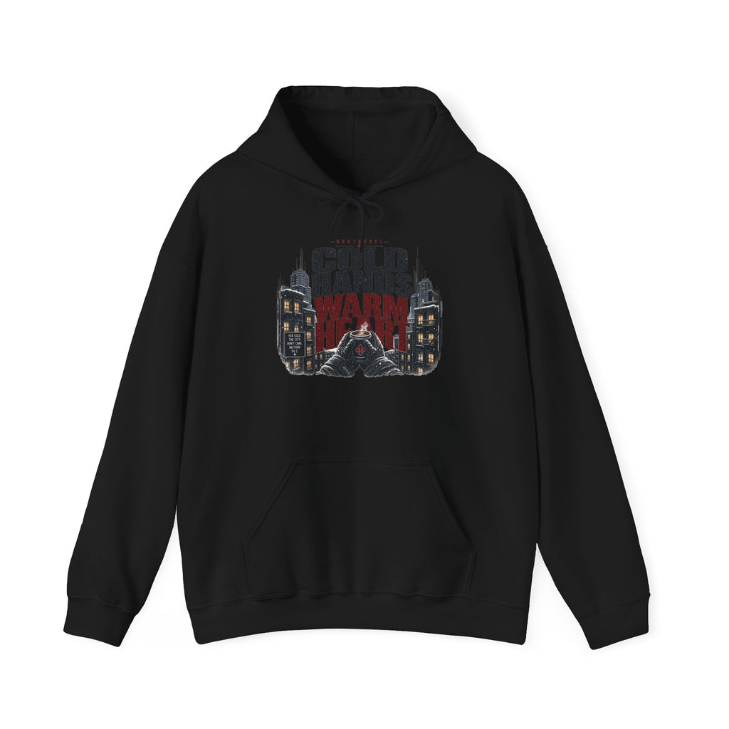 Cold hand warm Heart – Street Hoodie