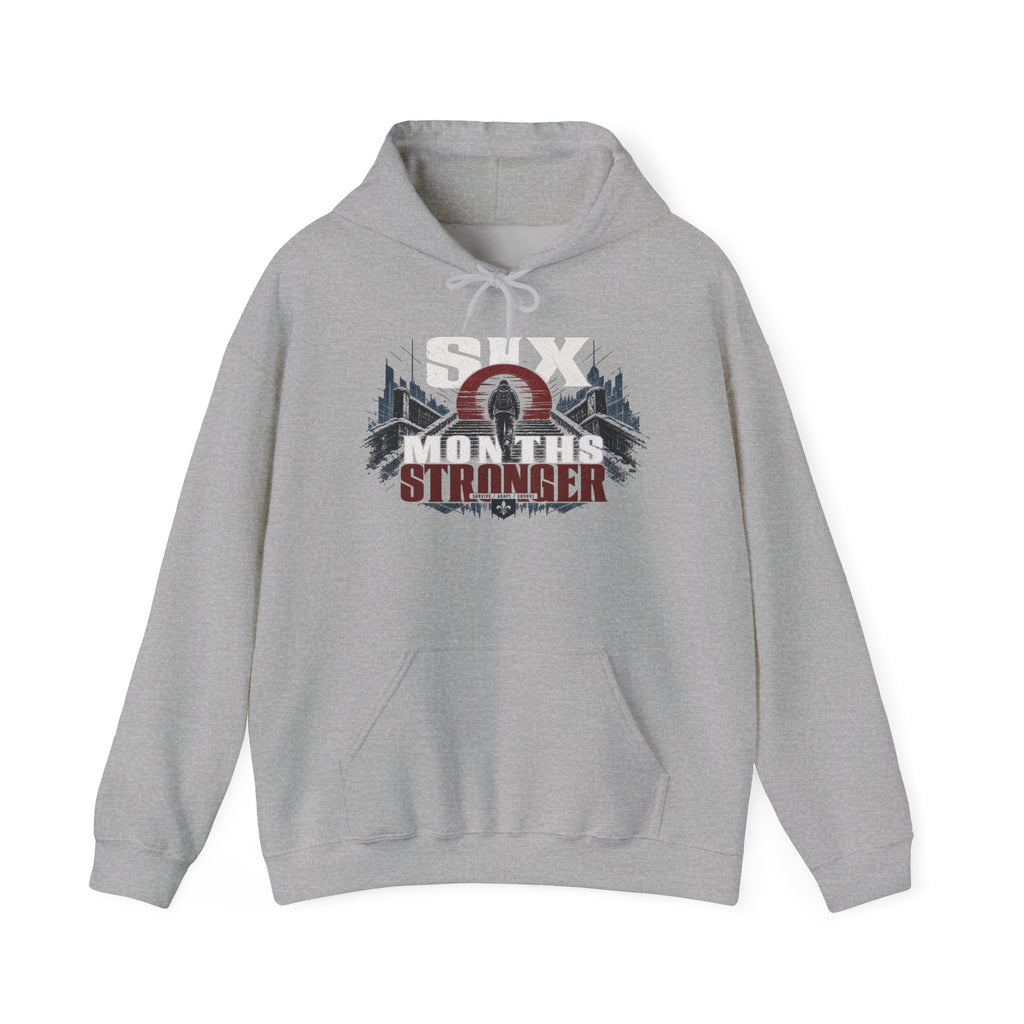 Six Months Stronger – Premium Hoodie