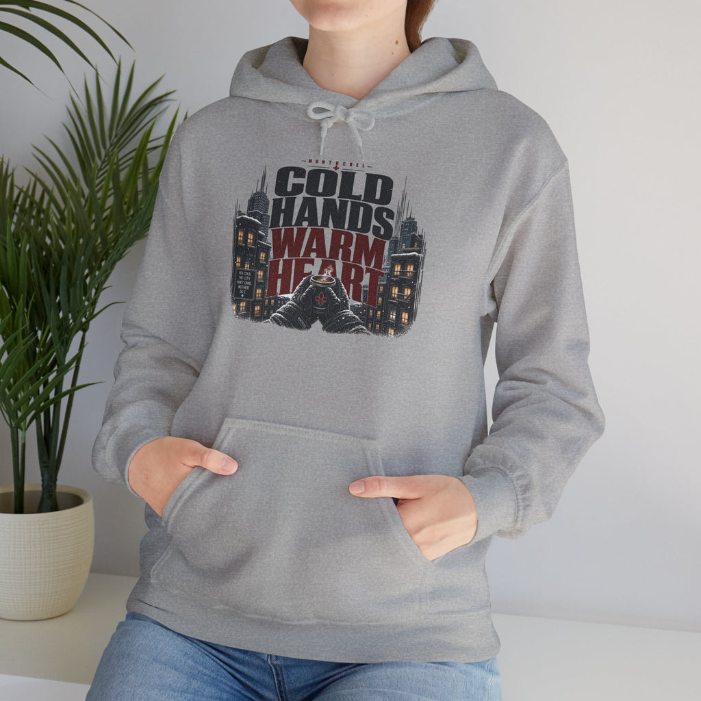 Cold hand warm Heart – Street Hoodie