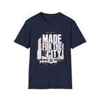 Made for the city