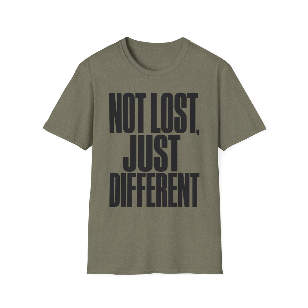 NOT LOST, JUST DIFFERENT