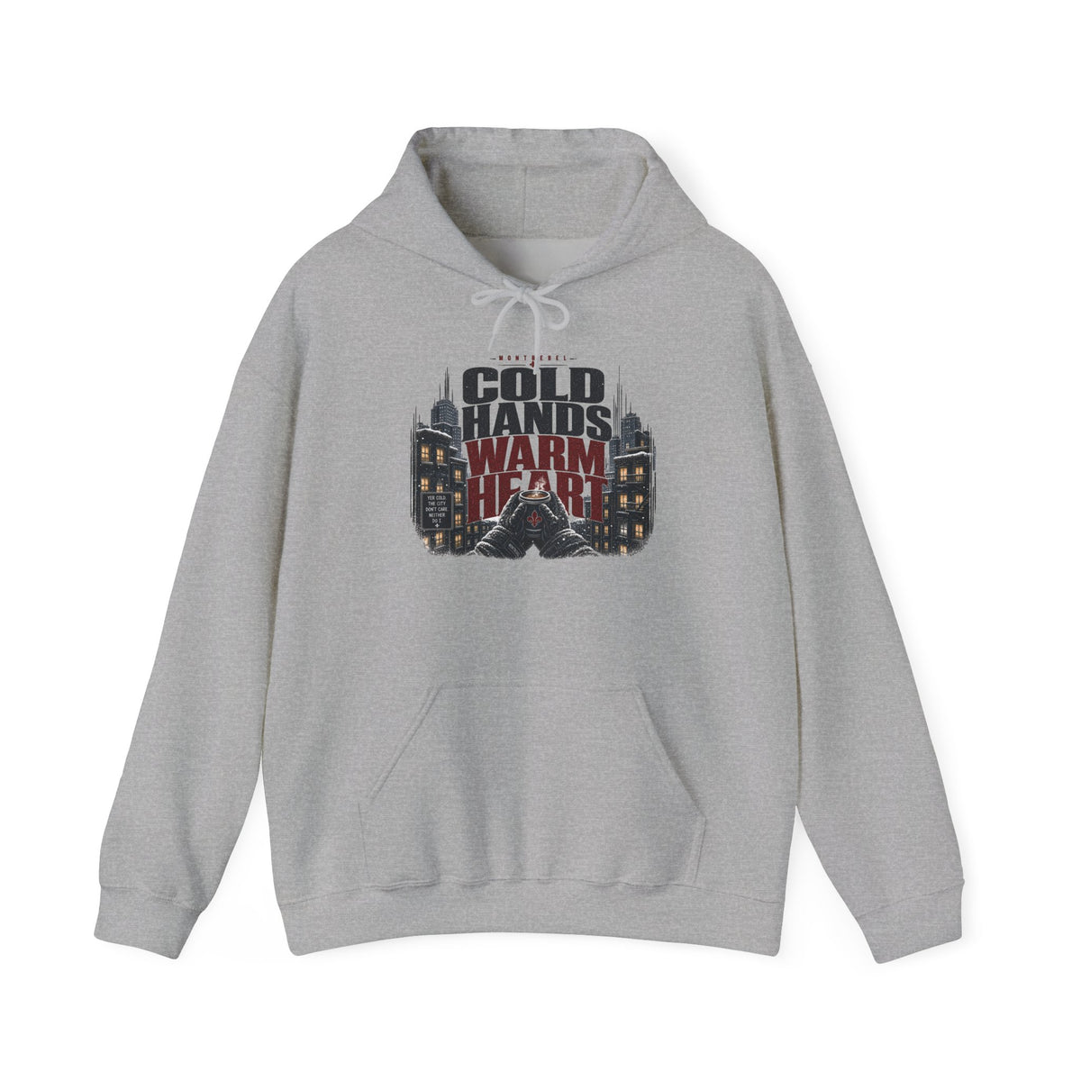 Cold hand warm Heart – Street Hoodie