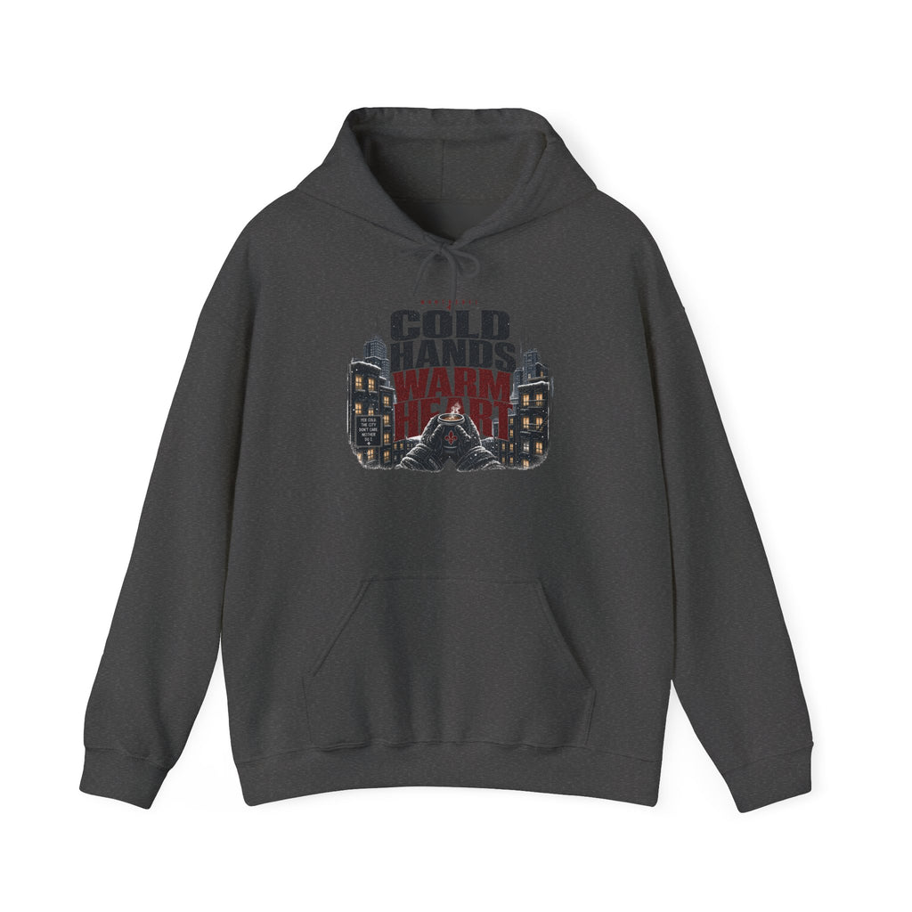 Cold hand warm Heart – Street Hoodie