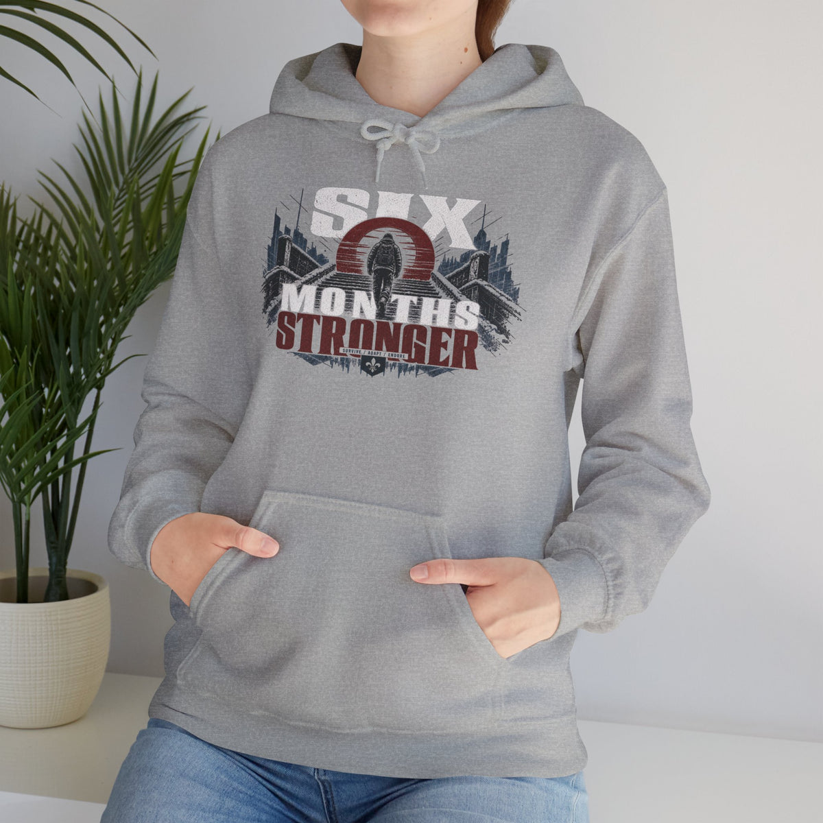 Six Months Stronger – Premium Hoodie