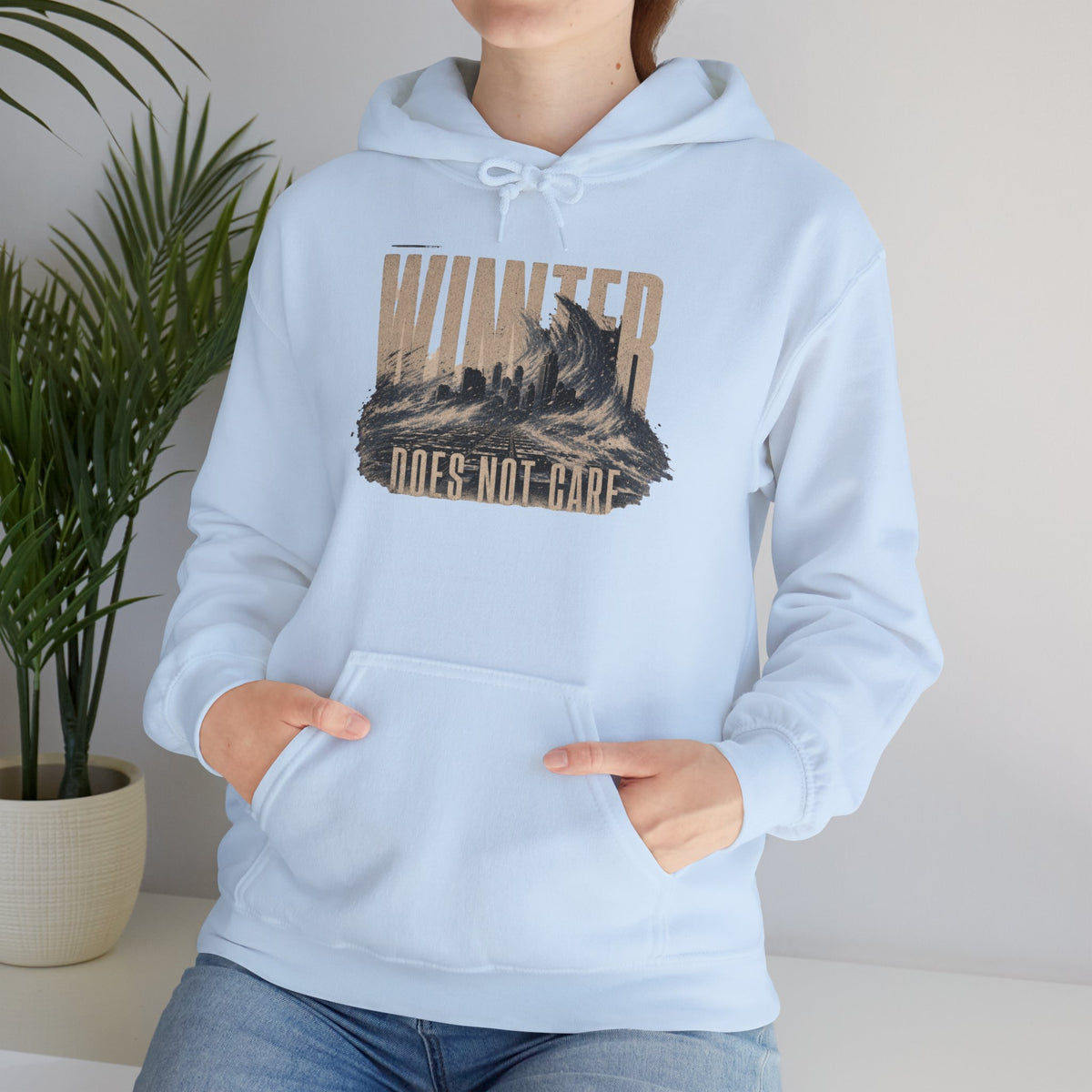 Winter doesn't care   – Premium Hoodie
