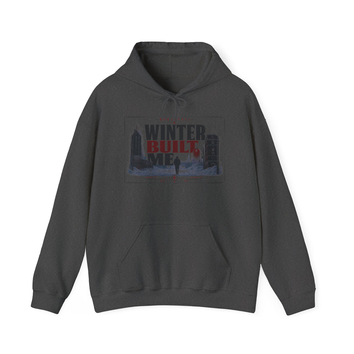 Winter Built Me – Premium Adventure Sweatshirt