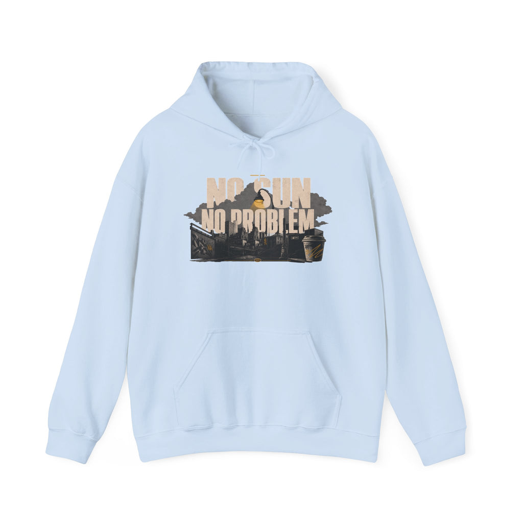 NO SUN TOWN   – Premium Hoodie
