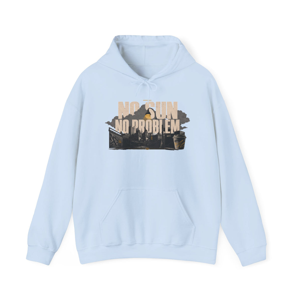 NO SUN TOWN   – Premium Hoodie