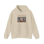 Survived Another February   – Premium Hoodie