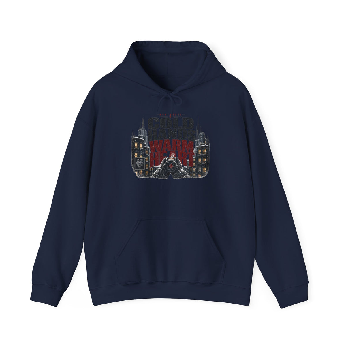 Cold hand warm Heart – Street Hoodie